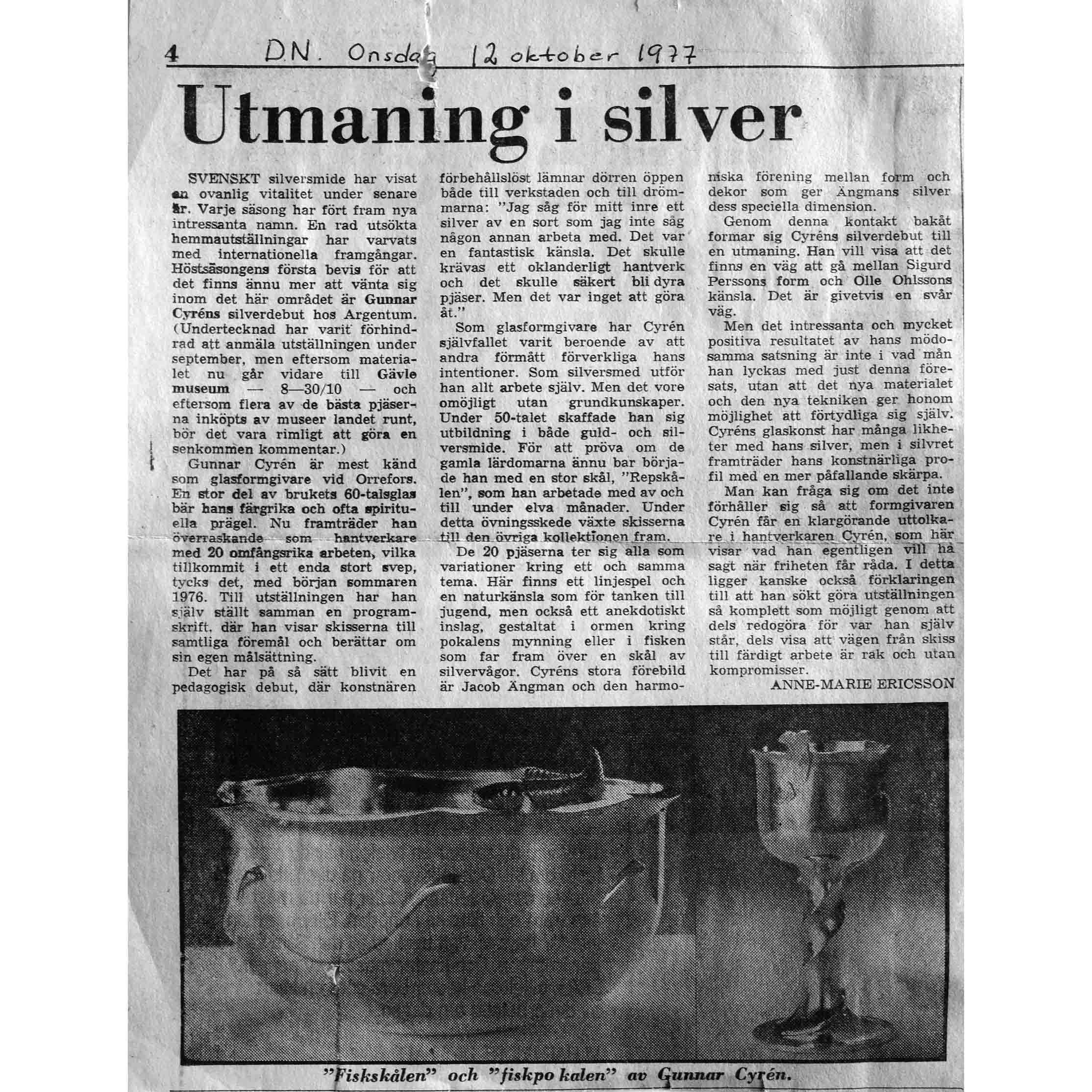 "Utmaning i Silver" onsdagen den 6 oktober 1977