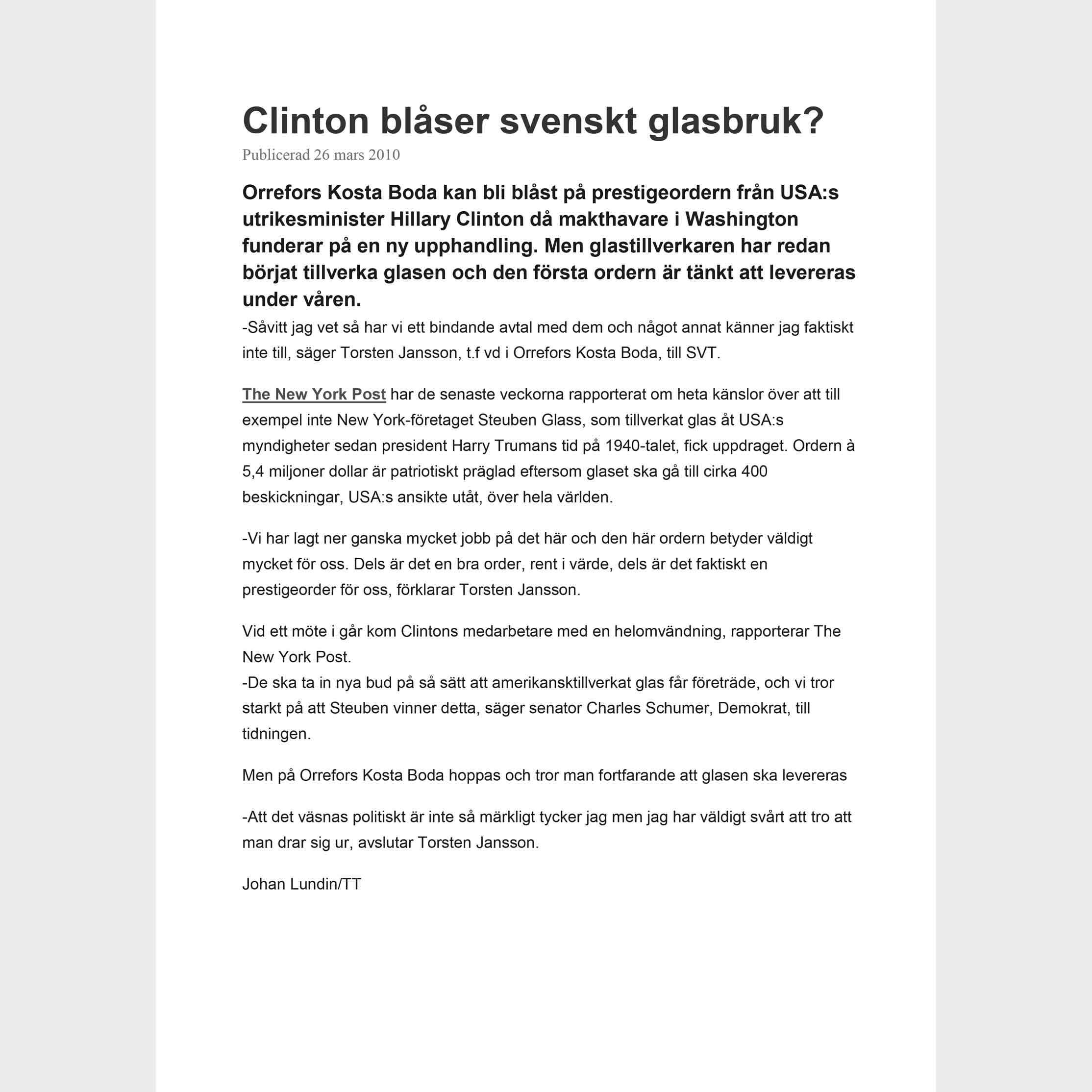 Clinton blåser svenskt glasbruk